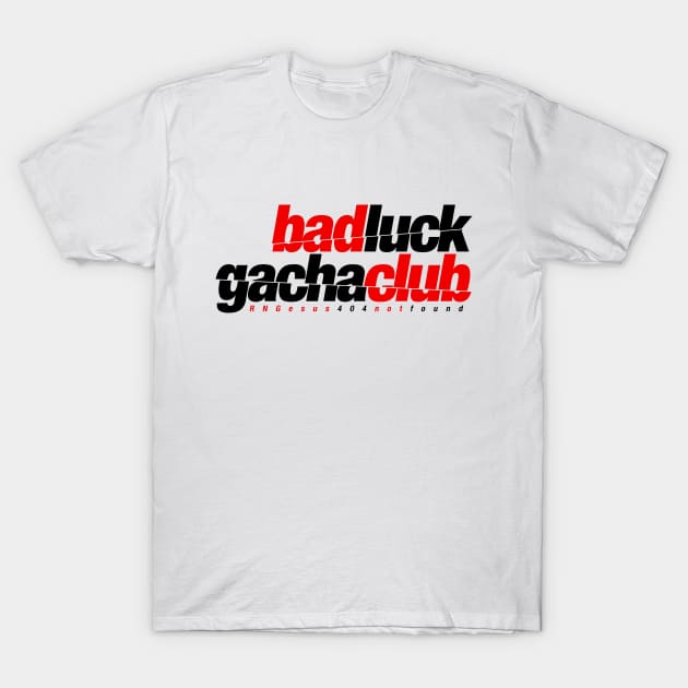 Bad Luck Gacha Club 2 T-Shirt by Astrayeah